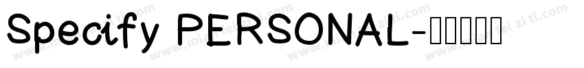 Specify PERSONAL字体转换